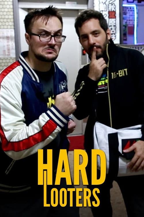 Hard Looters (2018) poster