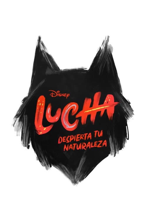 Lucha: Despierta tu naturaleza (2024) poster