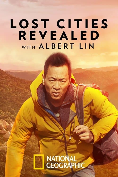 Lost Cities Revealed with Albert Lin (2023) poster