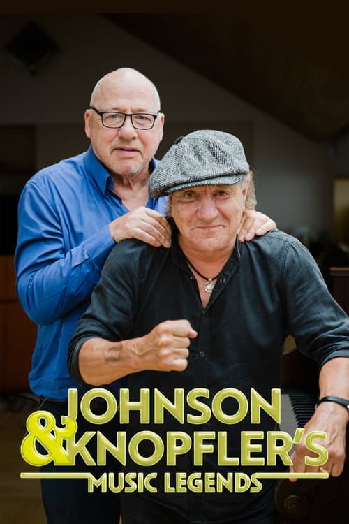 Johnson and Knopfler’s Music Legends (2024) poster