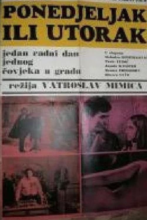 Monday or Tuesday poster
