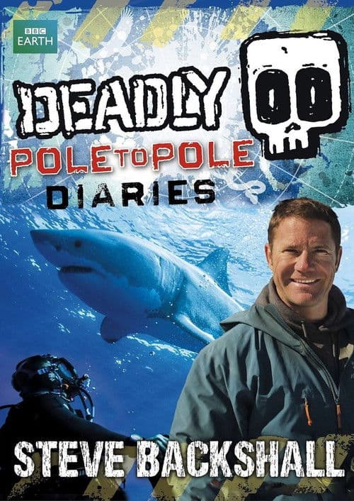 Deadly Pole to Pole (2013) poster