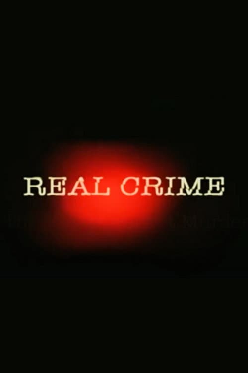 Real Crime (2001) poster
