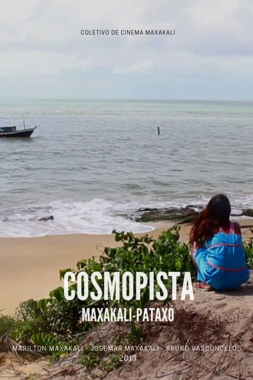 Cosmopista Maxakali-Pataxó (2013) poster
