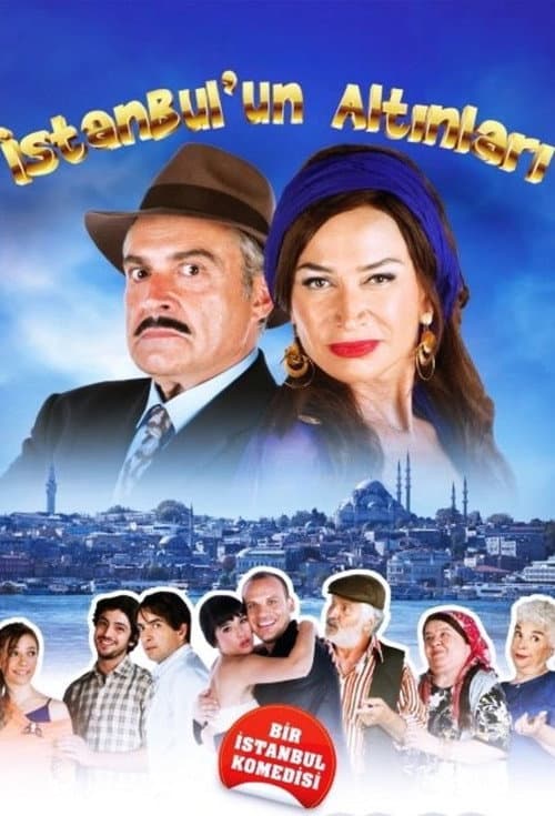 İstanbul'un Altınları (2011) poster
