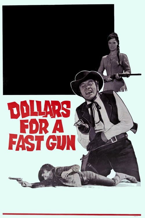 Dollars for a Fast Gun (1966) poster