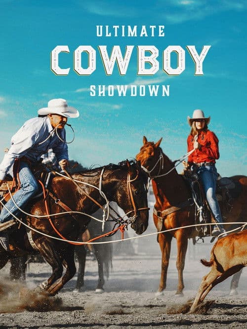 Ultimate Cowboy Showdown (2019) poster