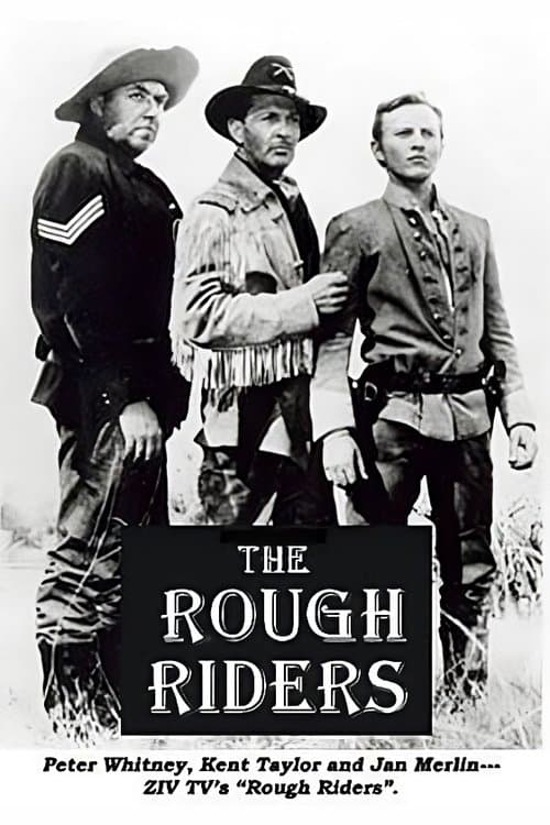 The Rough Riders (1958) poster