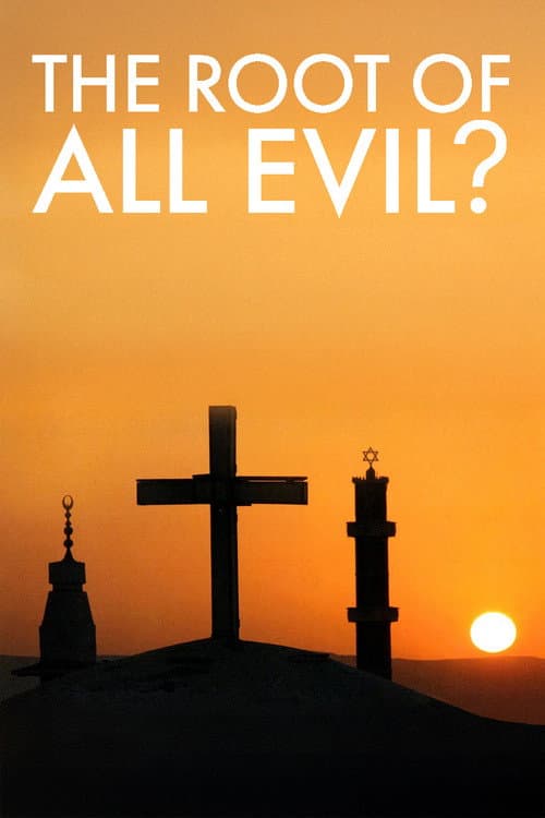 The Root of All Evil? (2006) poster