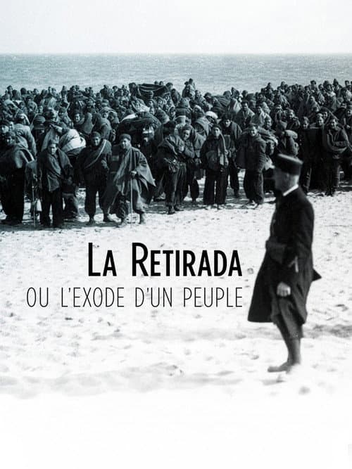 La Retirada ou l'exode d'un peuple (2026) poster