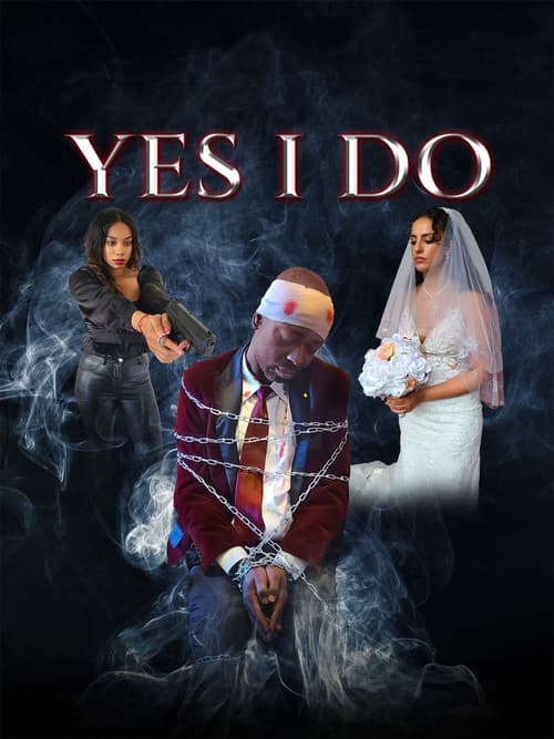 Yes I Do poster