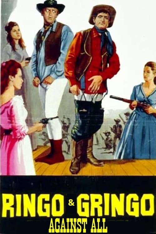 Ringo and Gringo Against All poster
