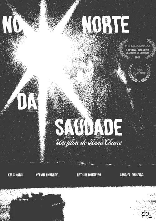 No Norte da Saudade poster