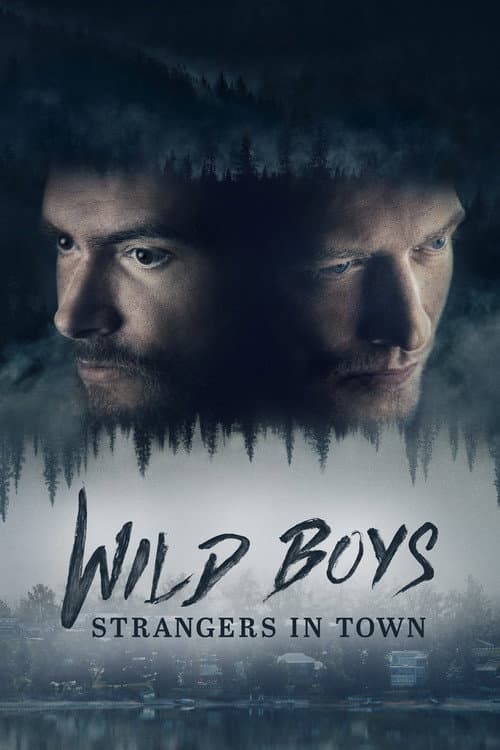 Wild Boys: Strangers in Town (2026) poster