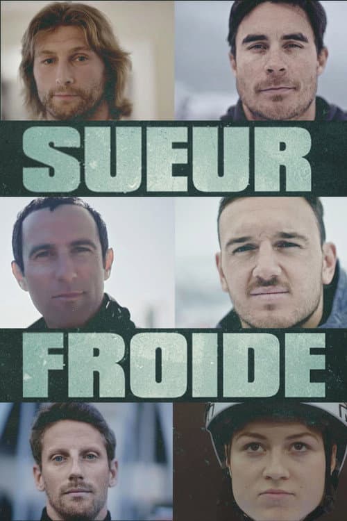 Sueur froide poster