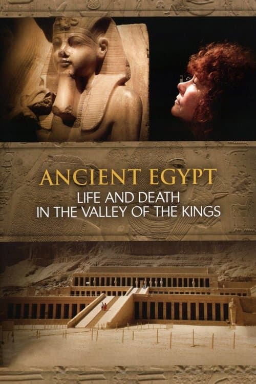 Ancient Egypt - Life and Death in the Valley of the Kings (2014) poster