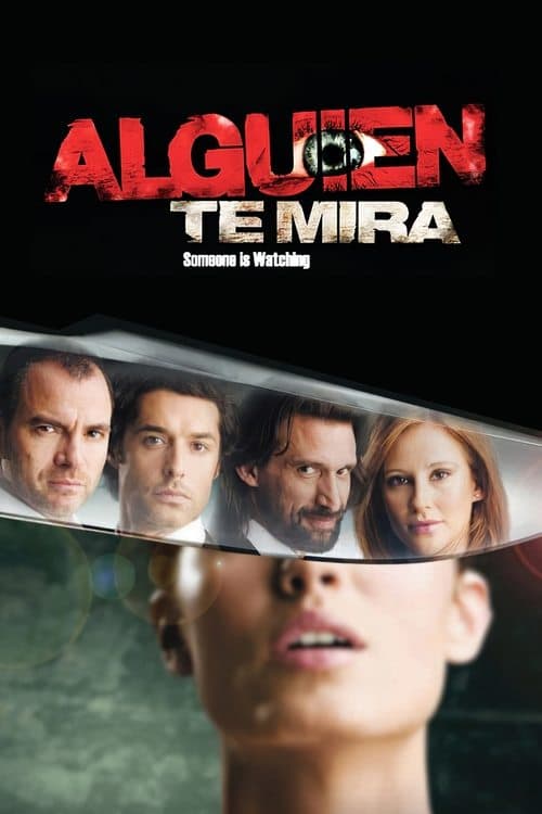 Alguien te mira (2007) poster