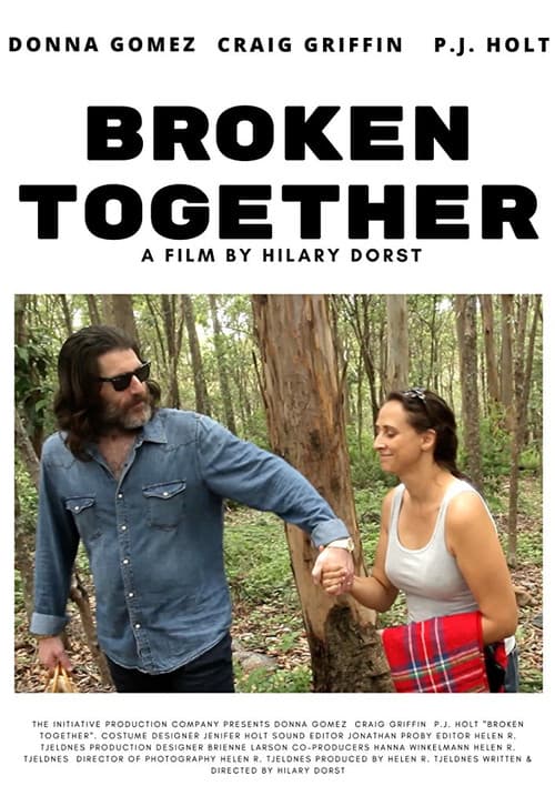 Broken Together (2015) poster