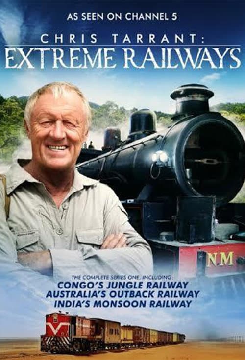 Chris Tarrant: Extreme Railways (2014) poster