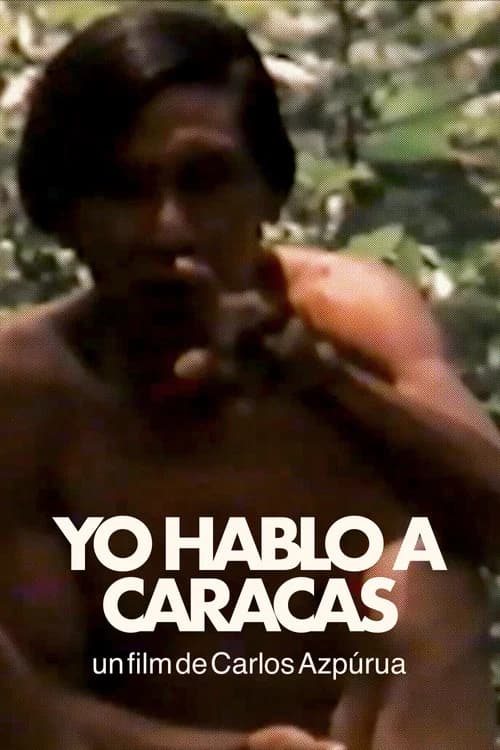 Yo hablo a Caracas poster