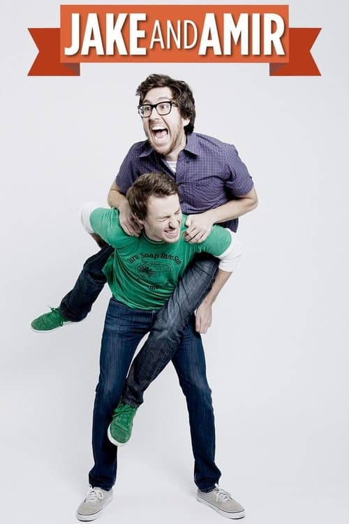 Jake and Amir (2007) poster