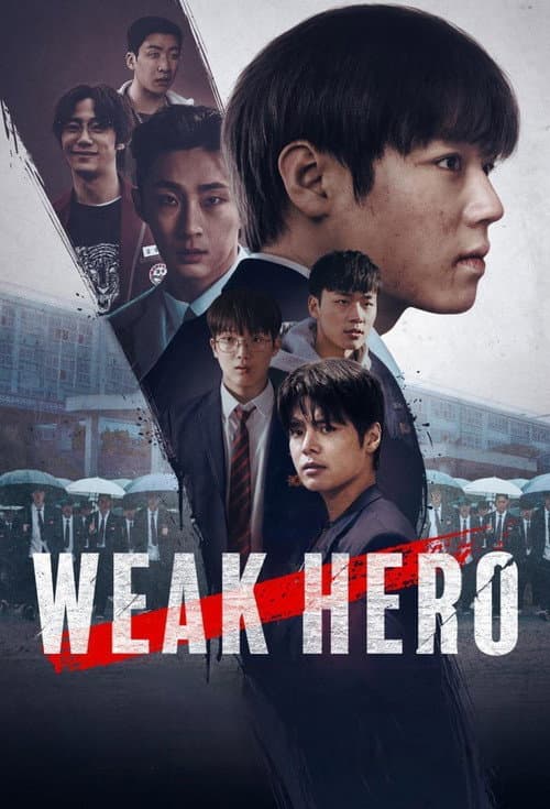 Weak Hero (2022) poster