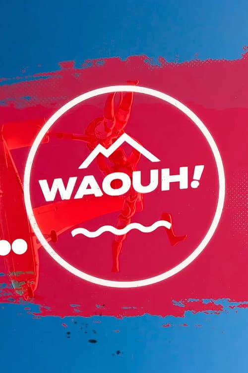 Waouh ! poster