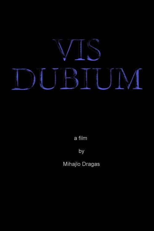 Vis dubium poster