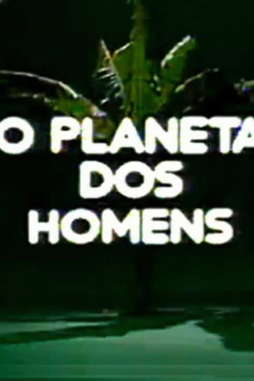 Planeta dos Homens (1976) poster