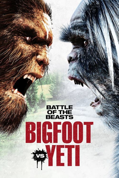 Battle of the Beasts: Bigfoot vs. Yeti poster