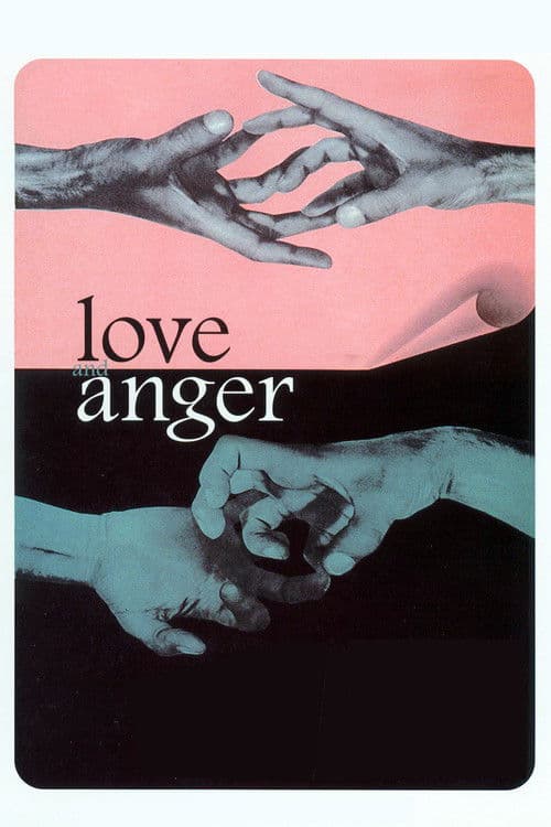 Love and Anger poster