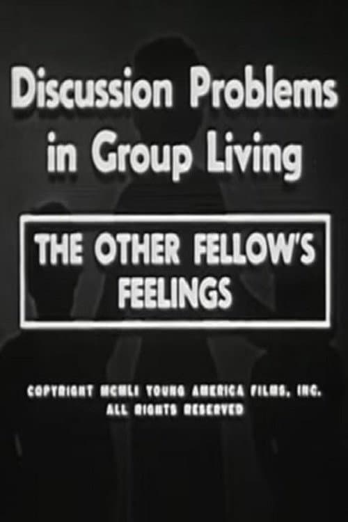 The Other Fellow's Feelings poster
