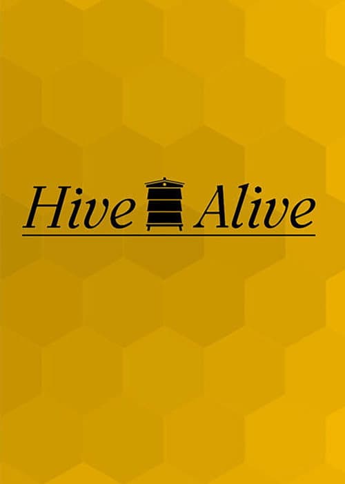 Hive Alive poster