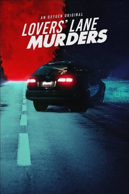 Lovers' Lane Murders (2021) poster