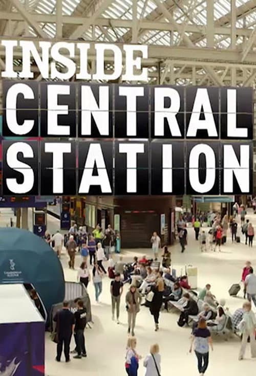 Inside Central Station (2019) poster