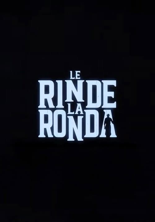 Le Rinde La Ronda (2022) poster