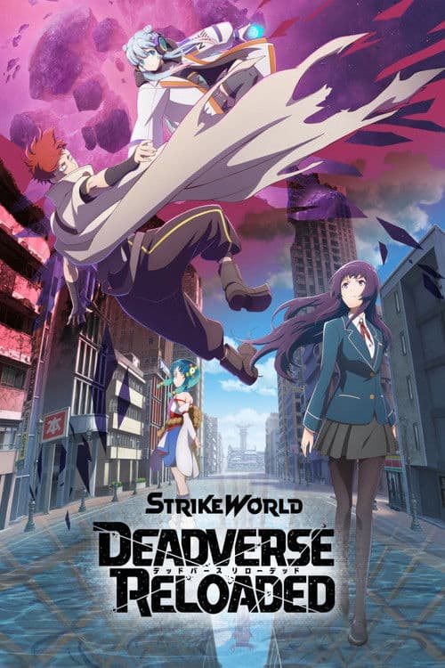 Strike World: Deadverse Reloaded the Anime (2025) poster