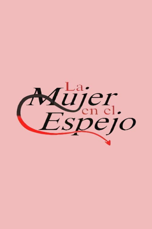 La mujer en el espejo (1997) poster