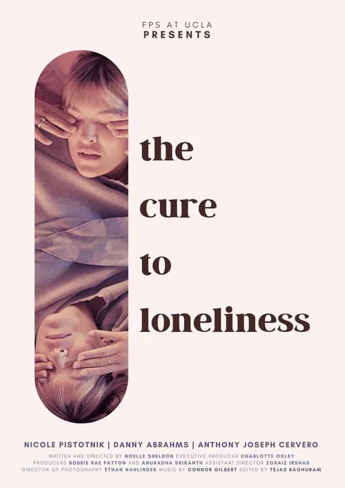 The Cure to Loneliness poster