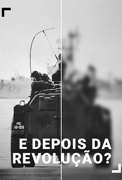 E Depois da Revolução? (2024) poster