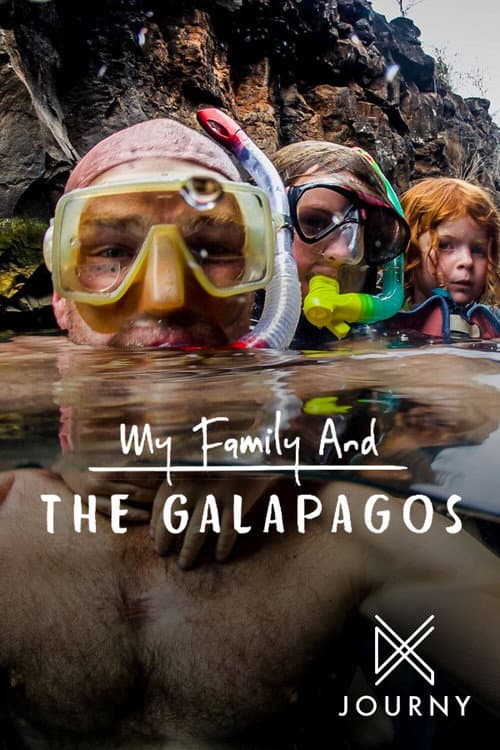 My Family and The Galapagos (2018) poster