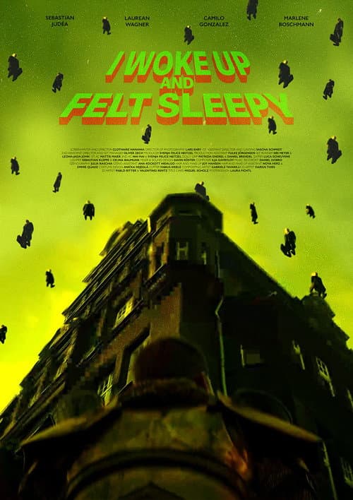 I woke up and felt sleepy poster