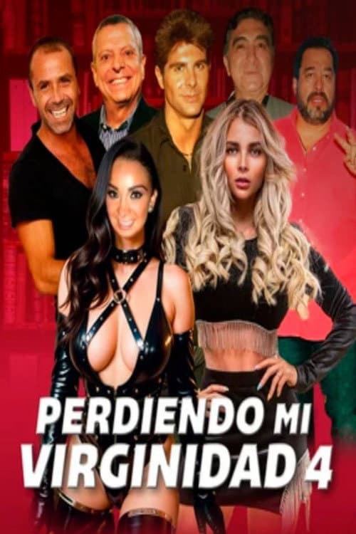 Perdiendo mi virginidad 4 poster
