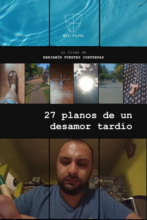 27 Shots of a Late Heartbreak poster