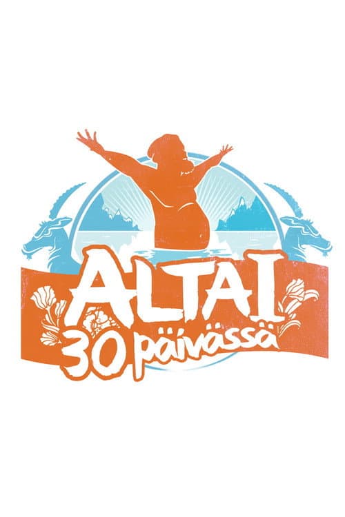 Altai 30 päivässä (2017) poster