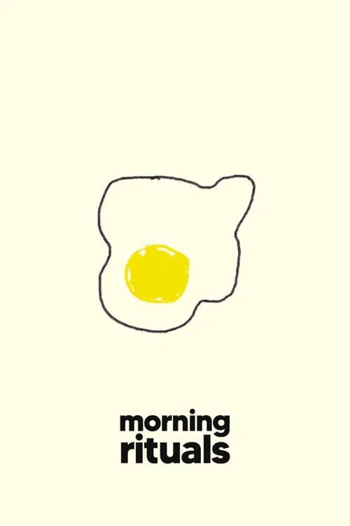 Morning Rituals poster