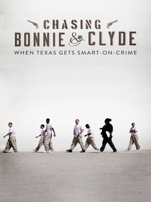 Chasing Bonnie & Clyde poster