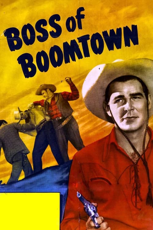 Boss of Boomtown poster