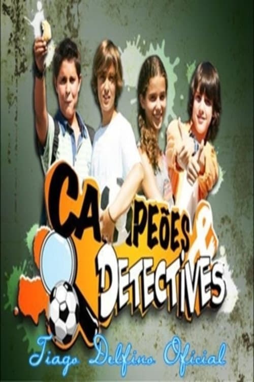 Campeões e Detectives (2008) poster