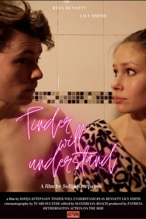 Tinder Will Understand poster
